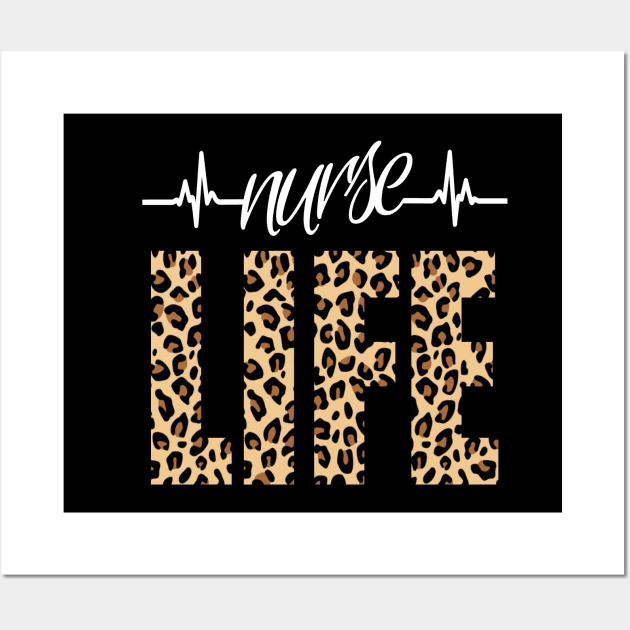Nurse Life, Leopard Print, Heartbeat Wall Art by Duds4Fun